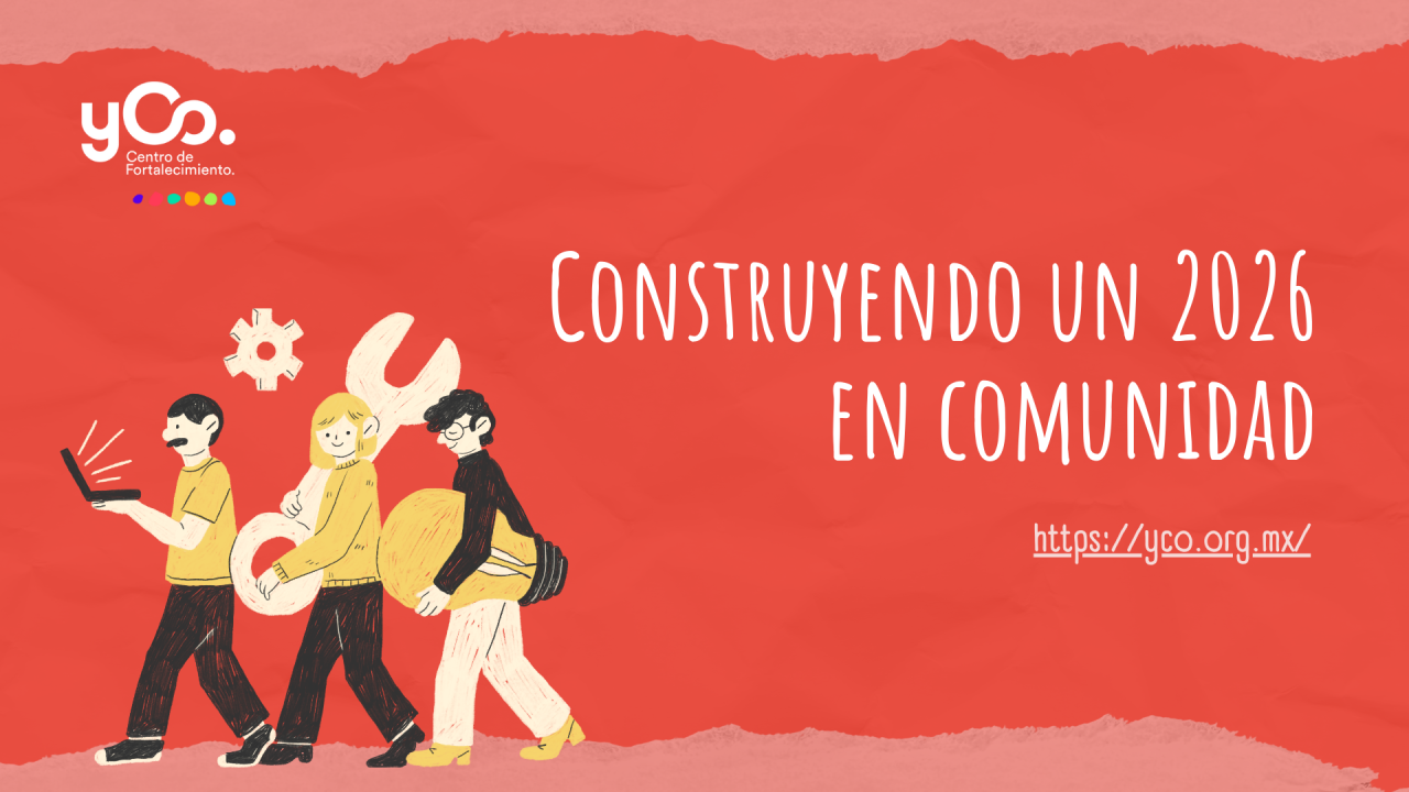 Construyendo un 2026 en comunidad
