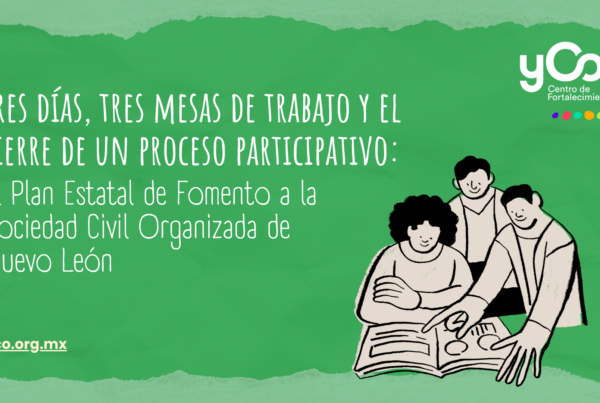 Plan Estatal de Fomento a la Sociedad Civil Organizada de Nuevo León