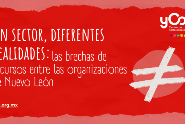Un sector, muchas realidades: las brechas de recursos entre las organizaciones de Nuevo León